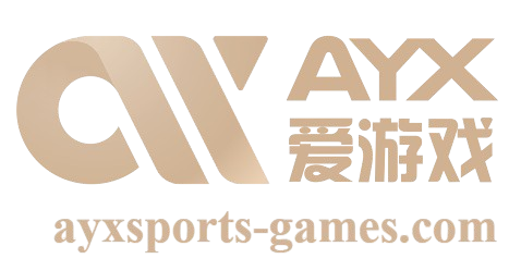 爱游戏,AYX SPORTS,爱游戏娱乐,爱游戏平台,爱游戏体育,爱游戏官网